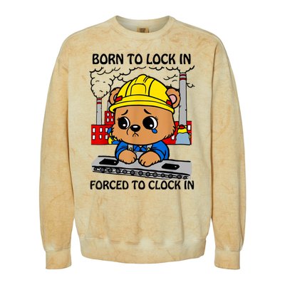 Born To Lock In Forced To Clock In Colorblast Crewneck Sweatshirt