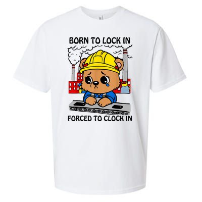 Born To Lock In Forced To Clock In Sueded Cloud Jersey T-Shirt