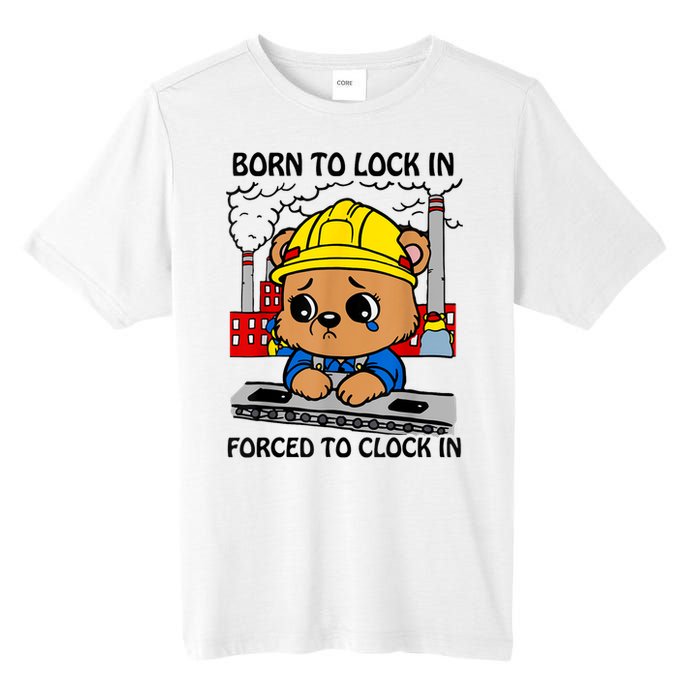 Born To Lock In Forced To Clock In Tall Fusion ChromaSoft Performance T-Shirt