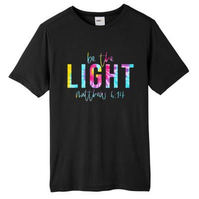 Be The Light Matthew 514 Tie Dye Christian Tall Fusion ChromaSoft Performance T-Shirt