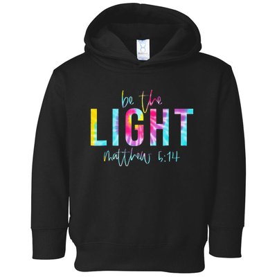 Be The Light Matthew 514 Tie Dye Christian Toddler Hoodie