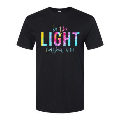 Be The Light Matthew 514 Tie Dye Christian Softstyle CVC T-Shirt