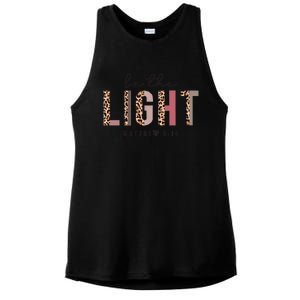 Be The Light Matthew Christian Faith Bible Verse Leopard Ladies PosiCharge Tri-Blend Wicking Tank