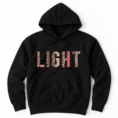 Be The Light Matthew Christian Faith Bible Verse Leopard Hoodie