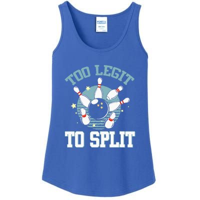 Bowling Too Legit To Split Saying Funny Bowler Gift Ladies Essential Tank