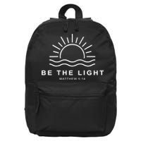 Be The Light Faith Religious Jesus Christian 16 in Basic Backpack