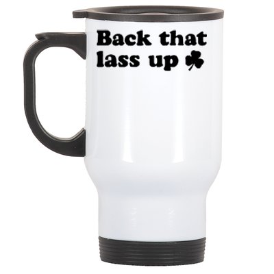 Back That Lass Up Funny Designs Meaningful Gift Stainless Steel Travel Mug