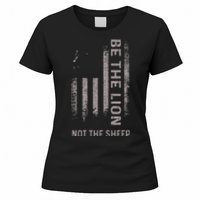 Be The Lion Not The Sheep Women's T-Shirt