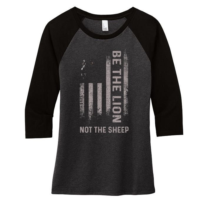 Be The Lion Not The Sheep Women's Tri-Blend 3/4-Sleeve Raglan Shirt