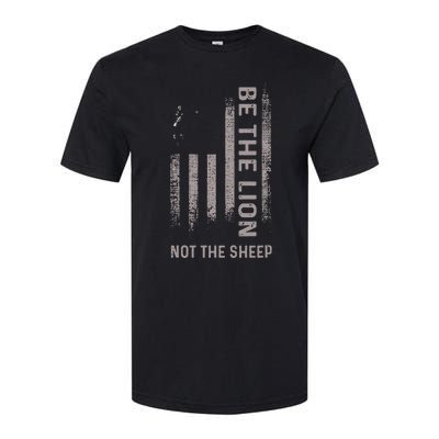 Be The Lion Not The Sheep Softstyle CVC T-Shirt