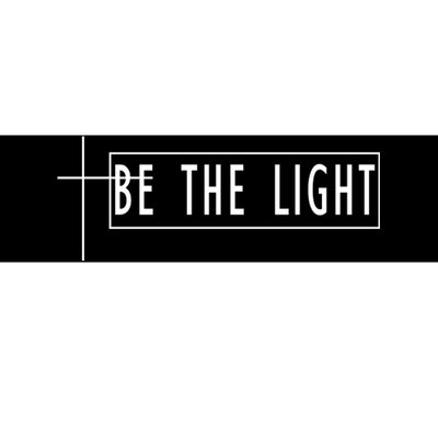 Be The Light Christian Slogan Bumper Sticker