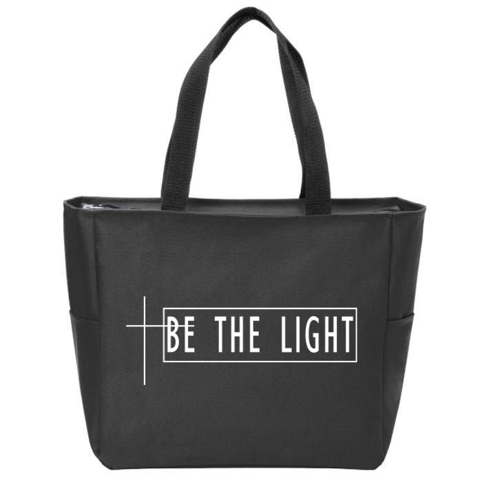 Be The Light Christian Slogan Zip Tote Bag