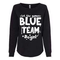 Blue Team Let The Games Begin Field Trip Day Womens California Wash Sweatshirt