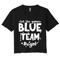 Blue Team Let The Games Begin Field Trip Day Women's Crop Top Tee