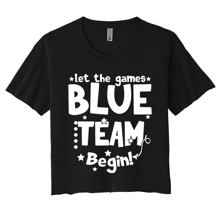 Blue Team Let The Games Begin Field Trip Day Women's Crop Top Tee