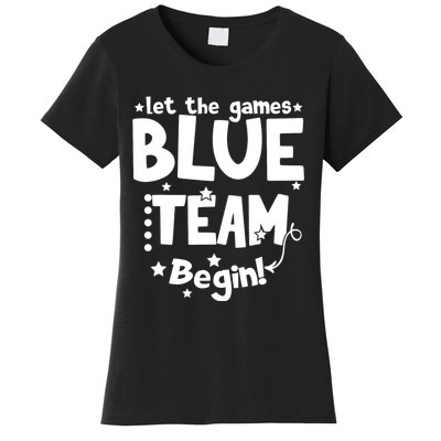 Blue Team Let The Games Begin Field Trip Day Women's T-Shirt