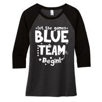 Blue Team Let The Games Begin Field Trip Day Women's Tri-Blend 3/4-Sleeve Raglan Shirt