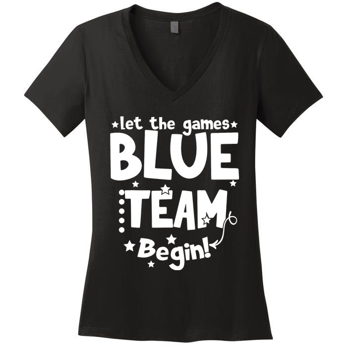 Blue Team Let The Games Begin Field Trip Day Women's V-Neck T-Shirt