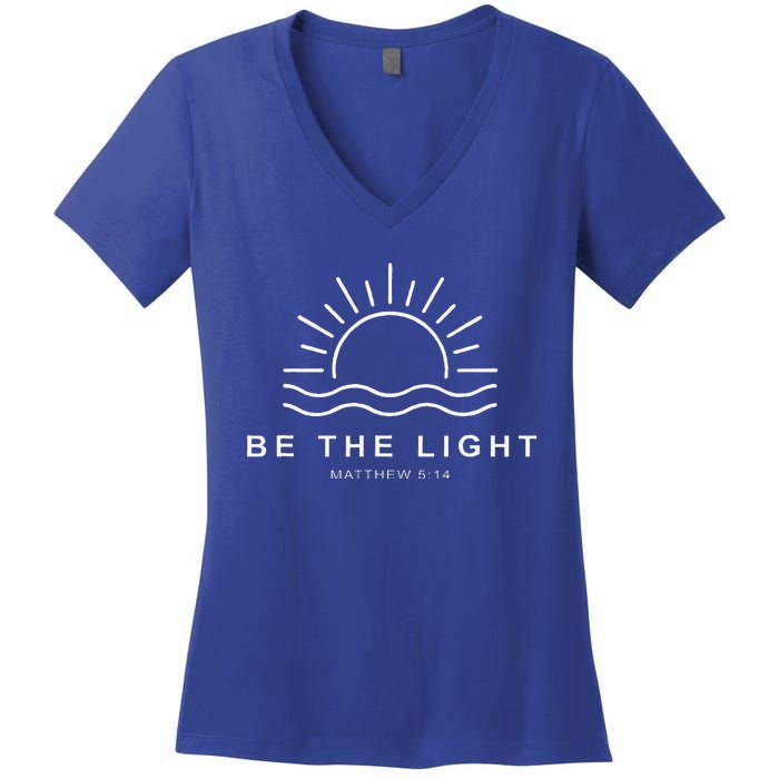 Be The Light Faith Religious Jesus Christian Women's V-Neck T-Shirt