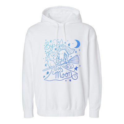 By The Light Of The Moon Witch Gift Garment-Dyed Fleece Hoodie