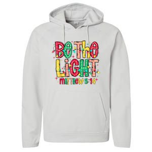 Be The Light Matthew Christian Witness Performance Fleece Hoodie