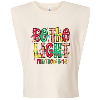 Be The Light Matthew Christian Witness Garment-Dyed Women's Muscle Tee