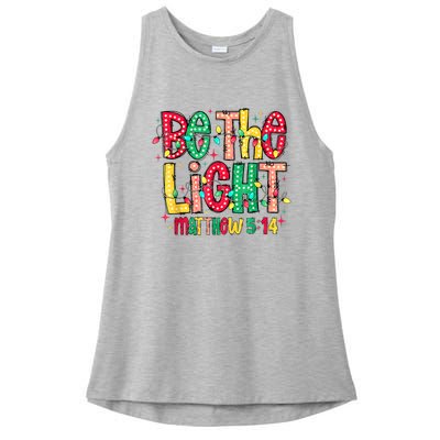 Be The Light Matthew Christian Witness Ladies PosiCharge Tri-Blend Wicking Tank