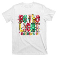 Be The Light Matthew Christian Witness T-Shirt