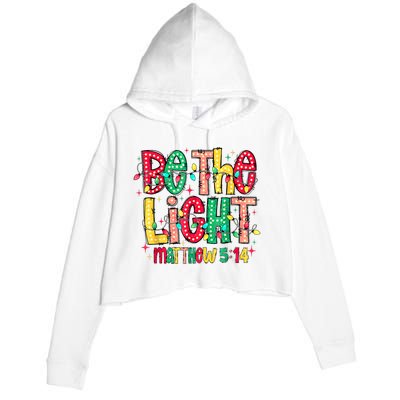 Be The Light Matthew Christian Witness Crop Fleece Hoodie