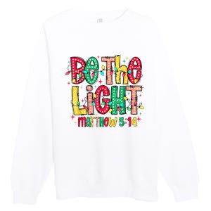 Be The Light Matthew Christian Witness Premium Crewneck Sweatshirt