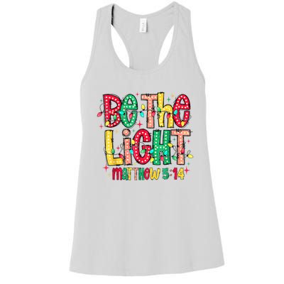 Be The Light Matthew Christian Witness Women's Racerback Tank