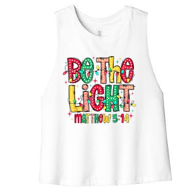 Be The Light Matthew Christian Witness Women's Racerback Cropped Tank