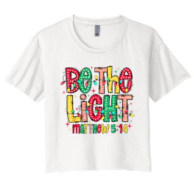 Be The Light Matthew Christian Witness Women's Crop Top Tee