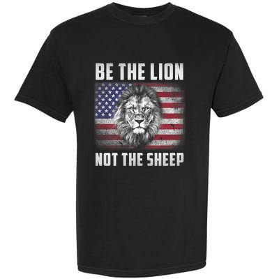 Be The Lion Not The Sheep American Flag Patriot For Boy Funny Gift Garment-Dyed Heavyweight T-Shirt