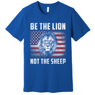 Be The Lion Not The Sheep American Flag Patriot For Boy Funny Gift Premium T-Shirt