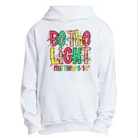 Be The Light Matthew Christian Witness Urban Pullover Hoodie