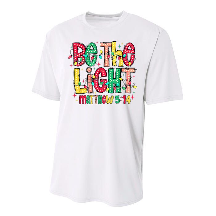 Be The Light Matthew Christian Witness Performance Sprint T-Shirt