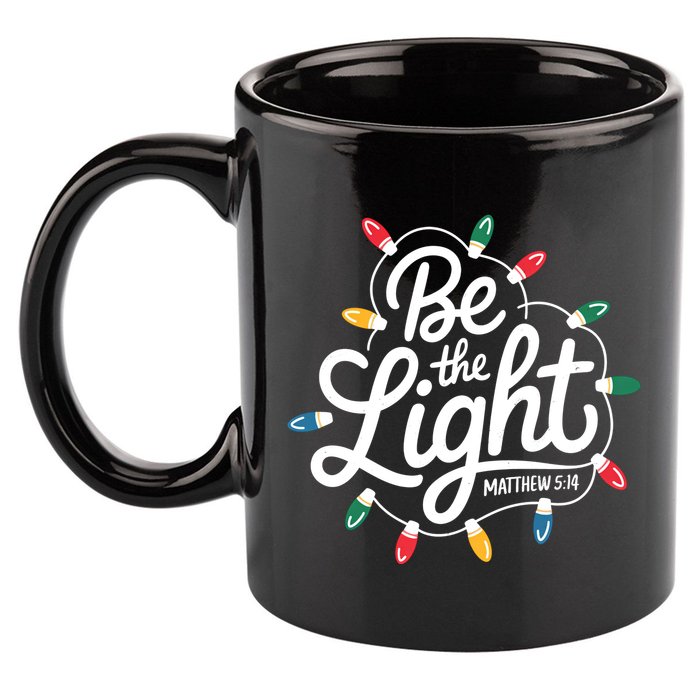 Be The Light Christmas Matthew 5:14 11oz C Handle Ceramic Mug