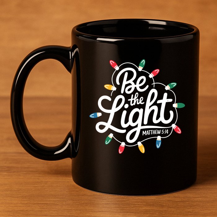 Be The Light Christmas Matthew 5:14 11oz C Handle Ceramic Mug