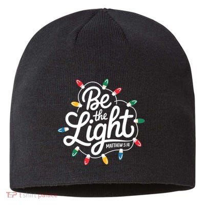 Be The Light Christmas Matthew 5:14 Sustainable Beanie