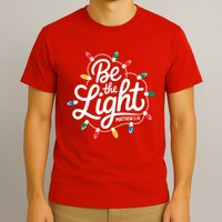 Be The Light Christmas Matthew 5:14 T-Shirt