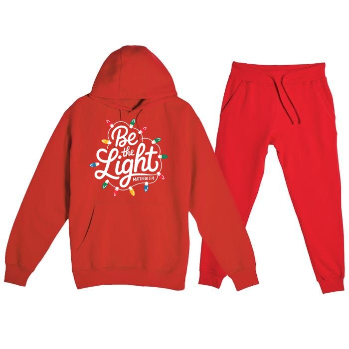 Be The Light Christmas Matthew 5:14 Premium Hooded Sweatsuit Set