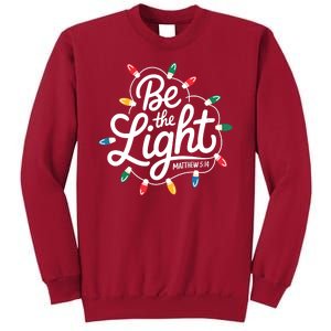 Be The Light Christmas Matthew 5:14 Tall Sweatshirt