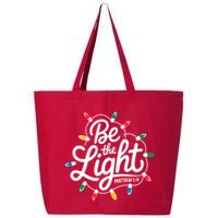 Be The Light Christmas Matthew 5:14 25L Jumbo Tote
