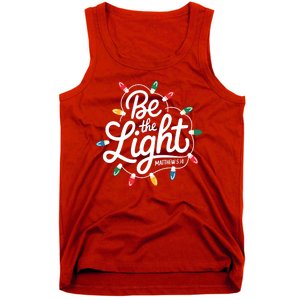 Be The Light Christmas Matthew 5:14 Tank Top