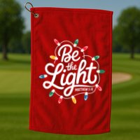 Be The Light Christmas Matthew 5:14 Golf Towel