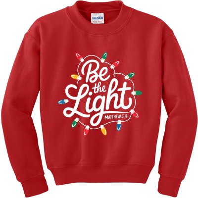 Be The Light Christmas Matthew 5:14 Kids Sweatshirt