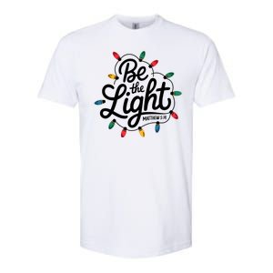 Be The Light Christmas Matthew 5:14 Softstyle CVC T-Shirt