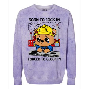 Born To Lock In Forced To Clock In Colorblast Crewneck Sweatshirt