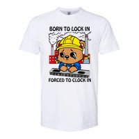 Born To Lock In Forced To Clock In Softstyle CVC T-Shirt